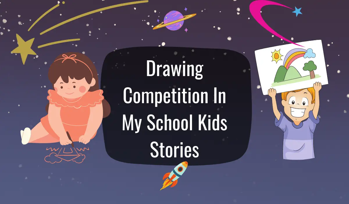 Drawing Competition In My School Kids Stories - Host Sutras