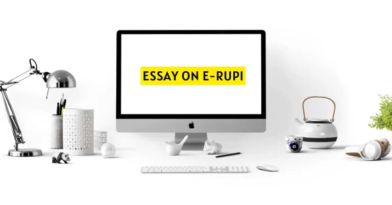 Essay on e-RUPI | Understanding the Concept of e-RUPI and Its Benefits